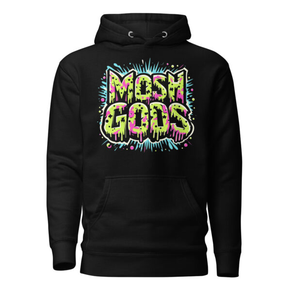 MOSH GODS - UNISEX HOODIE - GOO