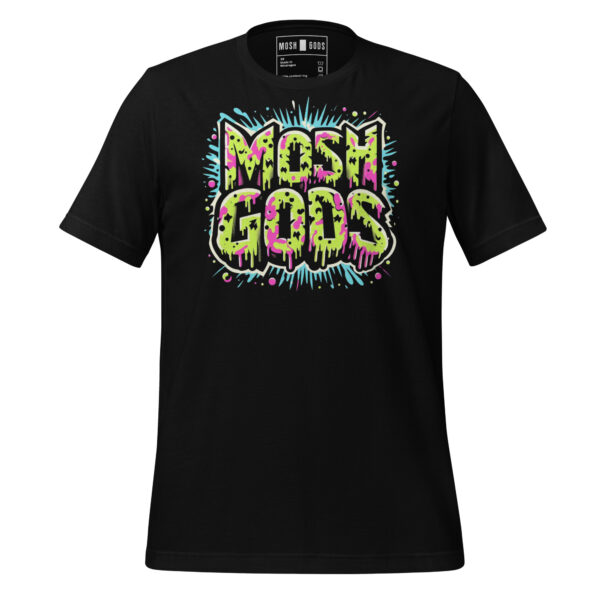 MOSH GODS - UNISEX T-SHIRT - GOO